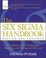 Copertina di Six Sigma Handbook